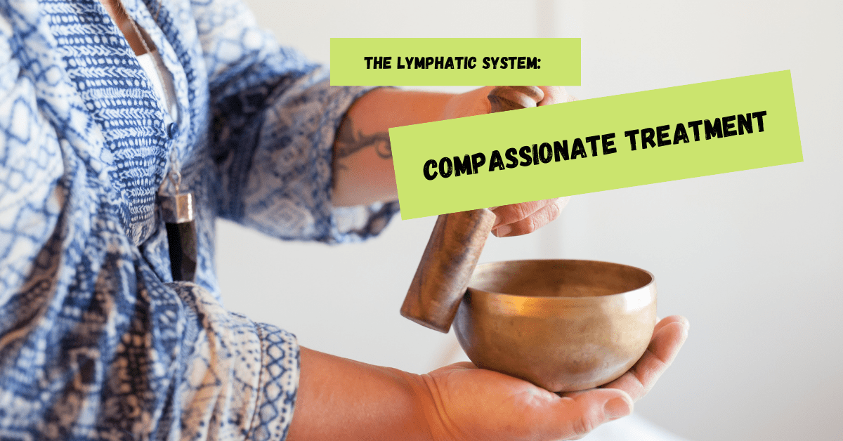 Compassionate Treatment