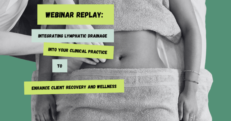 Integrating Lymphatic Drainage into Your Clinic